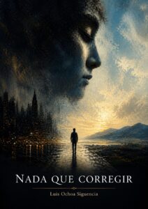 Book cover of Nothing to Correct by Luis Ochoa Siguencia